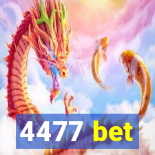 4477 bet